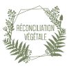 Réconciliation Végétale